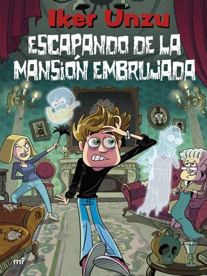 cover image of Escapando de la mansión embrujada